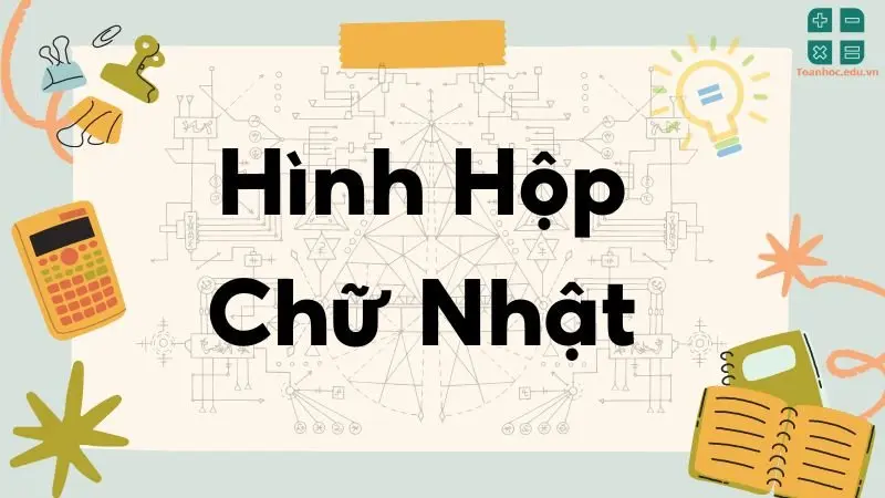 Lý thuyết hình hộp chữ nhật - Toán lớp 8