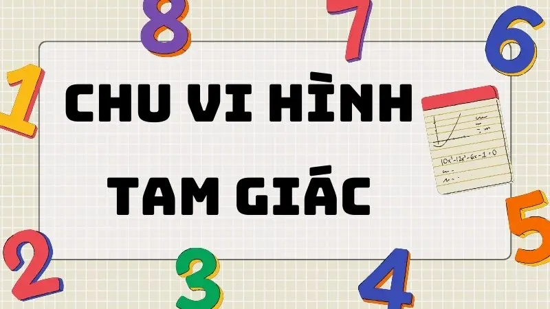 Lý thuyết và công thức chu vi hình tam giác