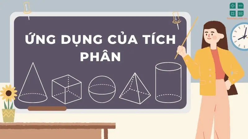 Ứng dụng của tích phân trong toán học 12