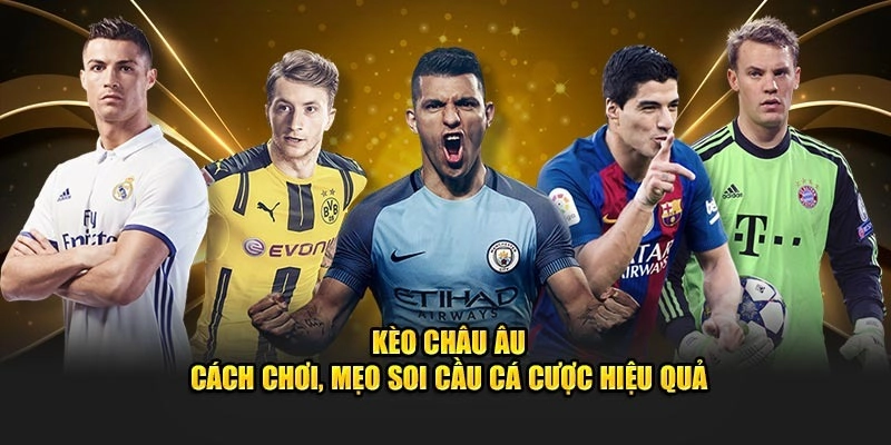 Luật chơi cơ bản của Kèo châu Âu đơn giản