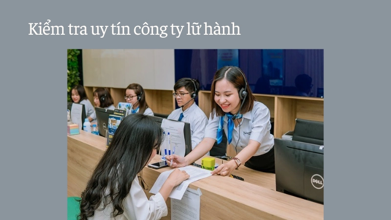 Cách kiểm tra uy tín công ty lữ hành nhanh nhất