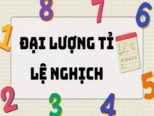 Hướng dẫn các phương pháp làm bài tập đại lượng tỉ lệ nghịch