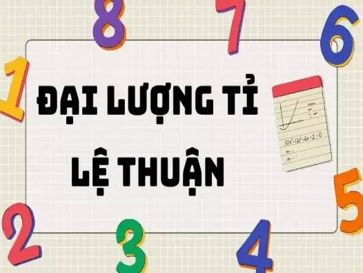 Lý thuyết quan trọng đại lượng tỉ lệ thuận lớp 7