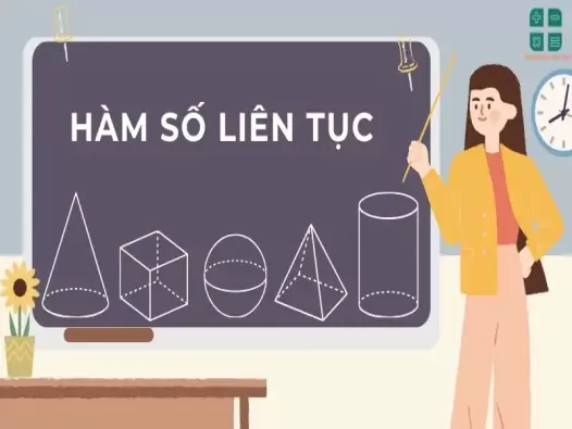 Hàm số liên tục và những định lý cơ bản về hàm số này