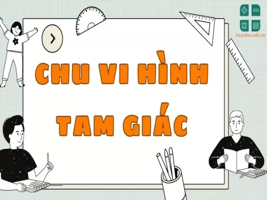 Lý thuyết và công thức tính chu vi hình tam giác