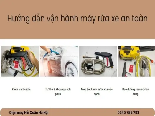 Hướng dẫn vận hành máy rửa xe an toàn, tiết kiệm nước