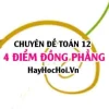 Cách Chứng Minh 4 Điểm Đồng Phẳng Chuẩn Xác Nhất Hiện Nay