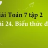 Giải bài 24 biểu thức đại số Toán 7: Kiến thức và bài tập chi tiết