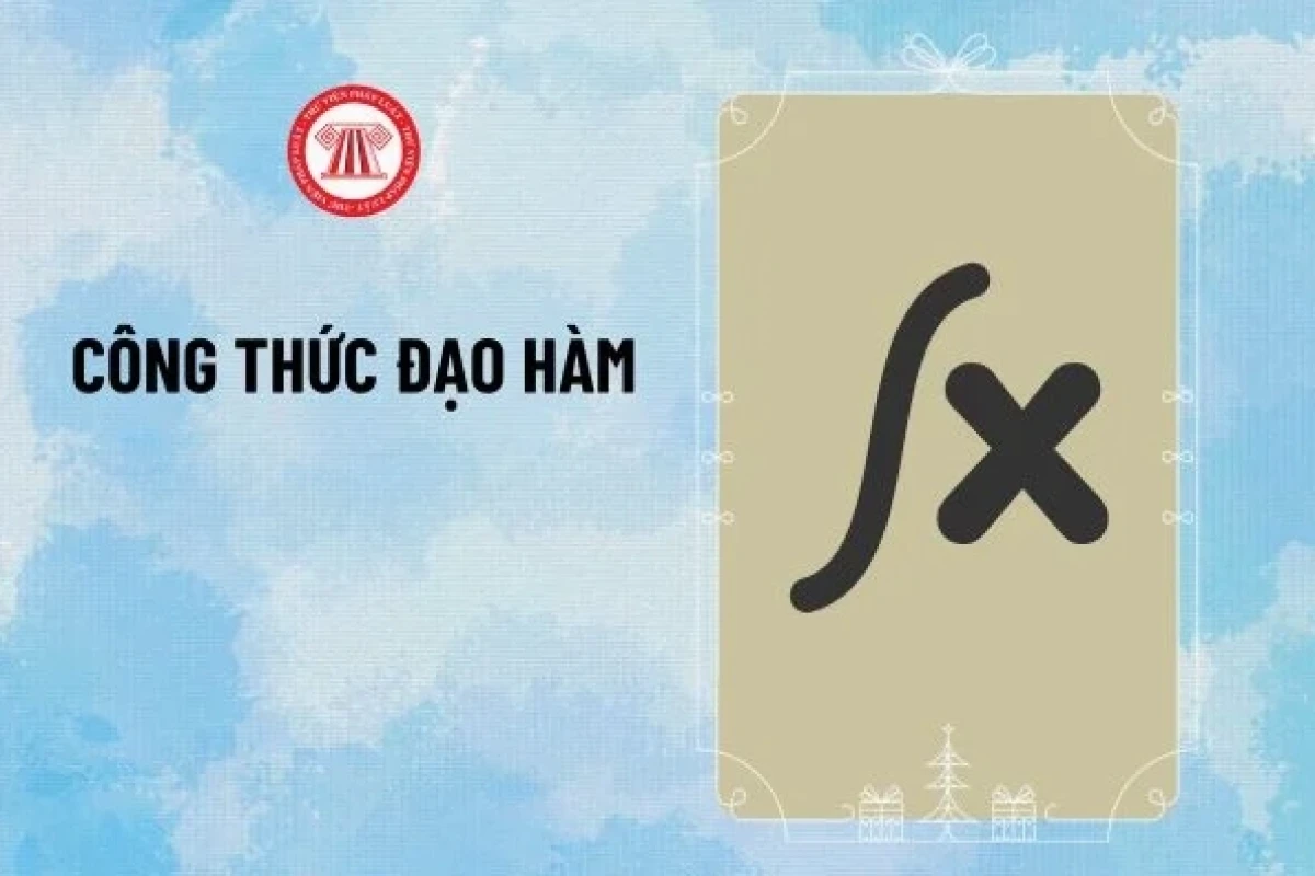 Công thức Đạo hàm Cơ bản và Nâng cao: Hướng dẫn Chi tiết