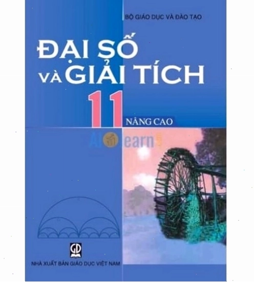 Bìa sách Giáo Khoa Đại Số Và Giải Tích 11 Nâng Cao