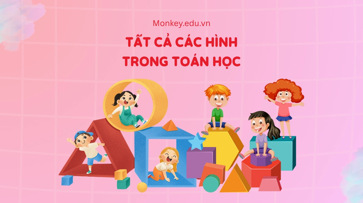 Các Dạng Hình Học Không Gian Thường Gặp và Cách Chinh Phục