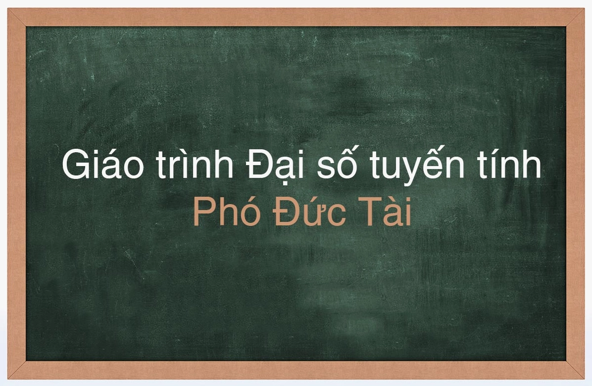 Giáo trình Đại số Tuyến tính pdf: Tài liệu học tập và nghiên cứu chuyên sâu