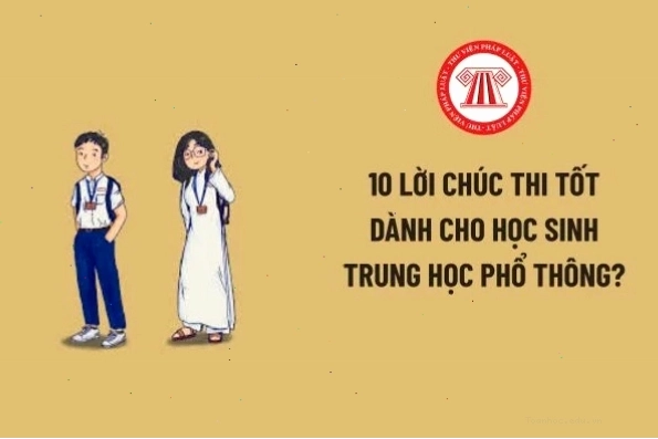 Lời chúc thi tốt dành cho học sinh