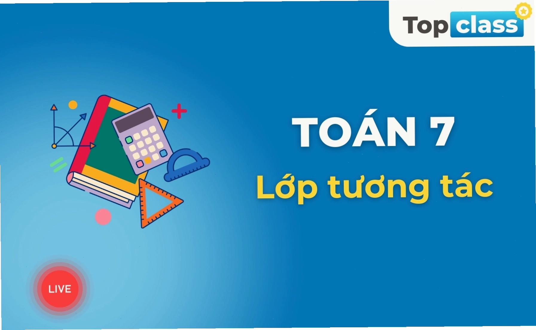 Lớp học tương tác về Toán