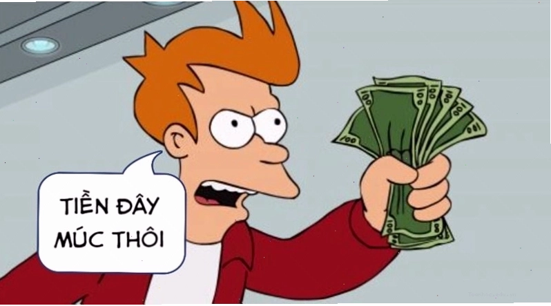 Meme về tiền thể hiện nhiều cung bậc cảm xúc khác nhau