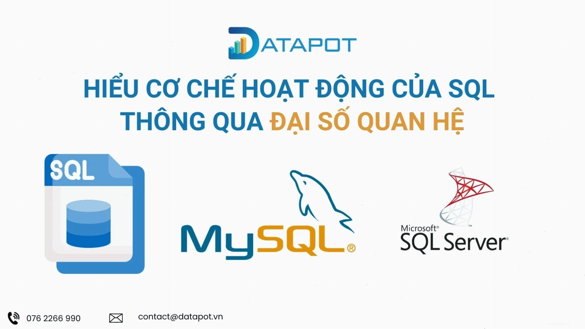 Minh họa mối quan hệ giữa SQL và Đại số quan hệ