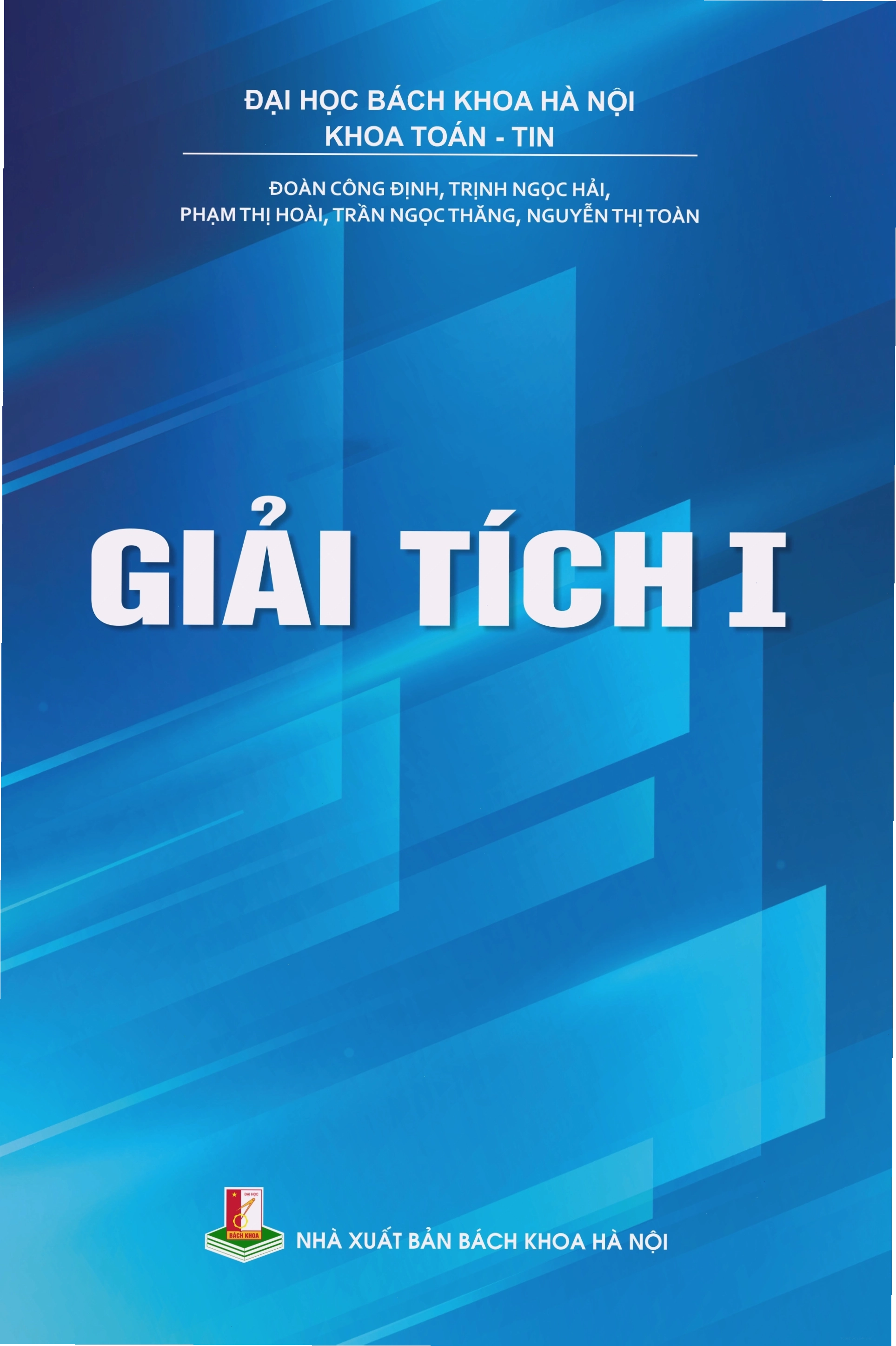 Sách giáo trình Giải tích I cung cấp kiến thức nền tảng cho sinh viên đại học