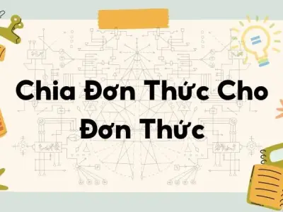 Lý thuyết chia đơn thức cho đơn thức - Toán lớp 8