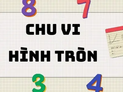 Tổng hợp công thức tính chu vi hình tròn