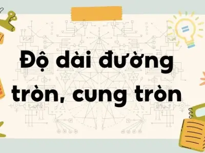 Lý thuyết độ dài đường tròn và cung tròn - Toán lớp 9