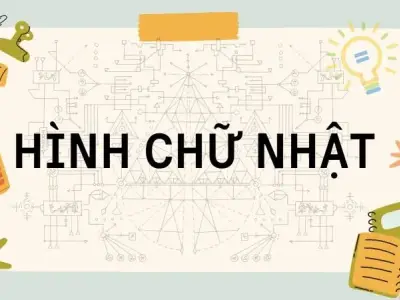 Lý thuyết hình chữ nhật - Toán lớp 8 