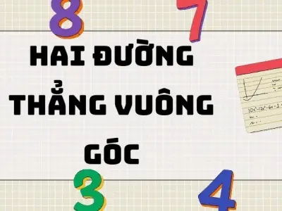 Định nghĩa và tính chất hai đường thẳng vuông góc
