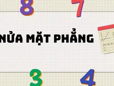 Nửa mặt phẳng trong toán học lớp 6: Định nghĩa, tính chất và ví dụ