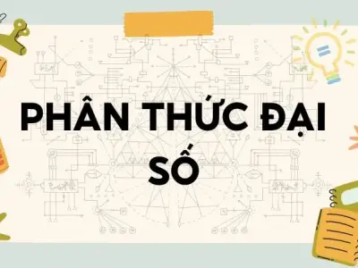 Lý thuyết về phân thức đại số - Toán lớp 8