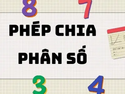 Lý thuyết và công thức bài Phép chia phân số lớp 6