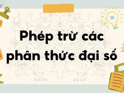 Lý thuyết Phép trừ các phân thức đại số - Toán lớp 9