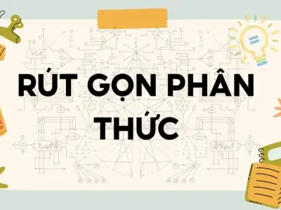 Lý thuyết rút gọn phân thức - Toán lớp 8