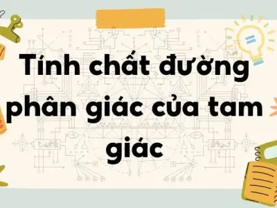Tính chất đường phân giác của tam giác - Toán lớp 8