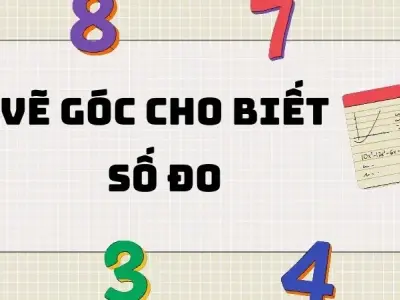 Cách vẽ góc cho biết số đo hiệu quả cho học sinh lớp 6
