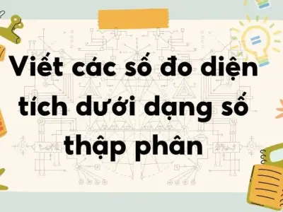 Viết các số đo độ dài dưới dạng số thập phân - Toán lớp 5