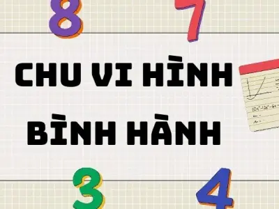 Lý thuyết và công thức tính chu vi hình bình hành