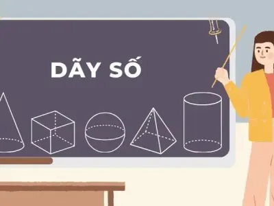 Dãy số - Lý thuyết cơ bản và bài tập cụ thể