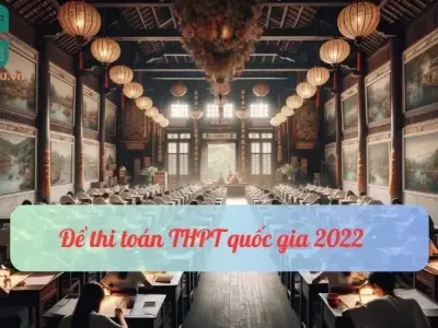đề thi toán thpt quốc gia 2022