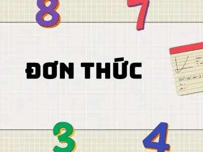Lý thuyết quan trọng về đơn thức lớp 7