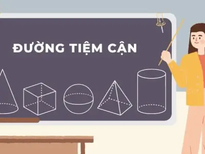 Tổng hợp kiến thức về đường tiệm cận