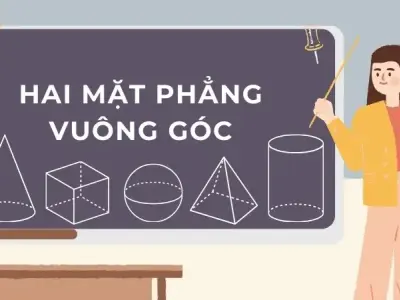 Cách xác định hai mặt phẳng vuông góc trong toán học