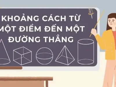 Tính chất của khoảng cách từ một điểm đến một đường thẳng
