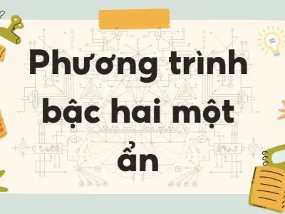 Lý thuyết phương trình bậc hai một ẩn - Toán lớp 9