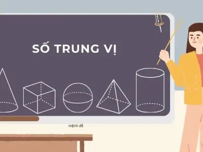 Lý thuyết số trung vị lớp 10 đầy đủ &amp; dễ hiểu
