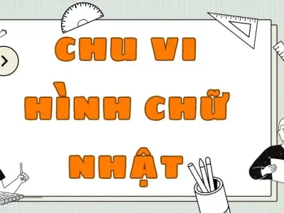 Lý thuyết và công thức tính chu vi hình chữ nhật