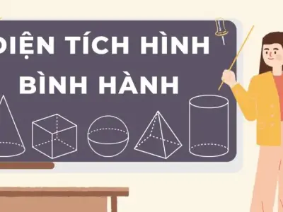 Tổng hợp kiến thức và công thức tính diện tích hình bình hành
