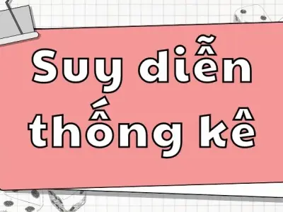 Phân tích các phương pháp suy diễn thống kê