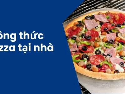 Cách làm pizza tại nhà giòn thơm chuẩn vị Ý hấp dẫn