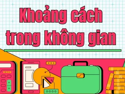 Khoảng cách trong không gian - Phương pháp giải nhanh