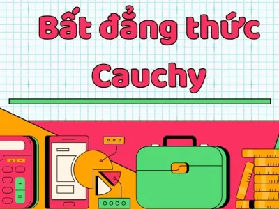 Bất đẳng thức Cauchy - Kỹ thuật chọn điểm rơi và mẹo tìm Min/Max đỉnh cao
