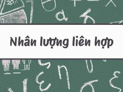 Công Thức Lượng Liên Hợp và Ứng Dụng Giải Toán